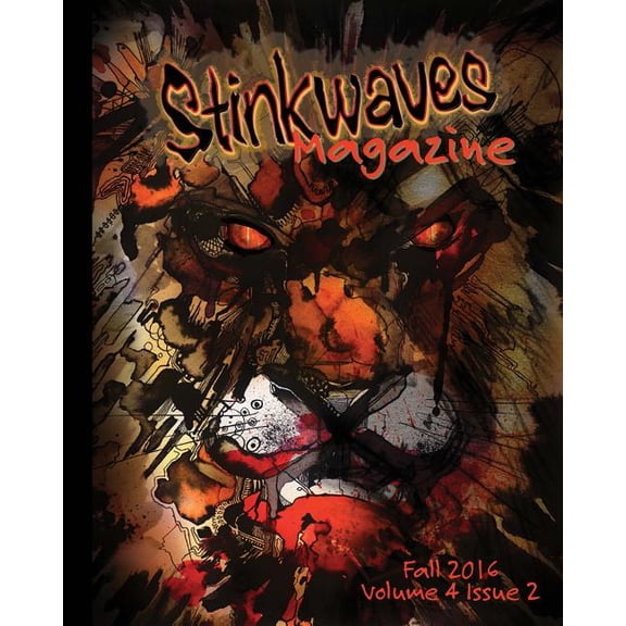 Stinkwaves Stinkwaves Fall 2016: Volume 4 Issue 2, Book 4, (Paperback)