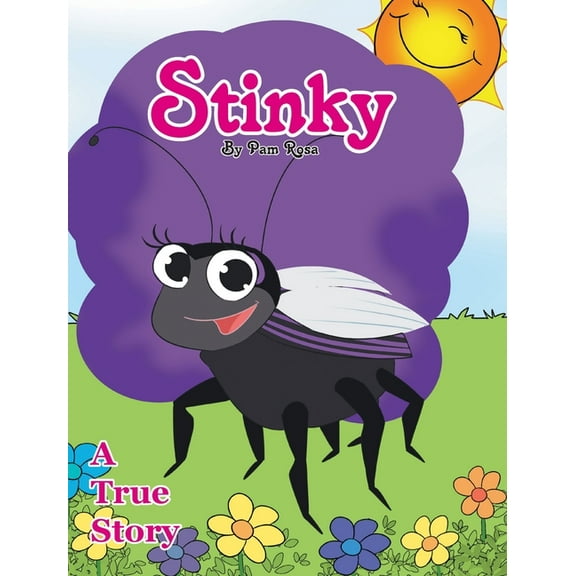 Stinky: A True Story (Hardcover)
