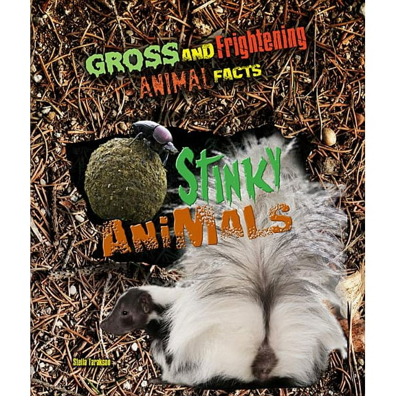 Stinky Animals Stella Tarakson (Hardcover)