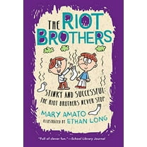 Pre-Owned Stinky and Successful: The Riot Brothers Never Stop (Paperback) 0823445283 9780823445288