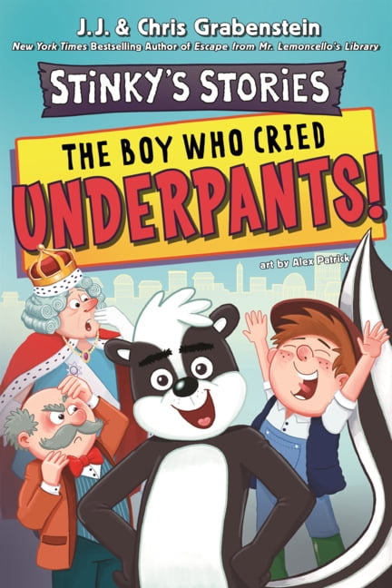 Stinky's Stories Boy Who Cried Underpants, Book 1, (Hardcover)