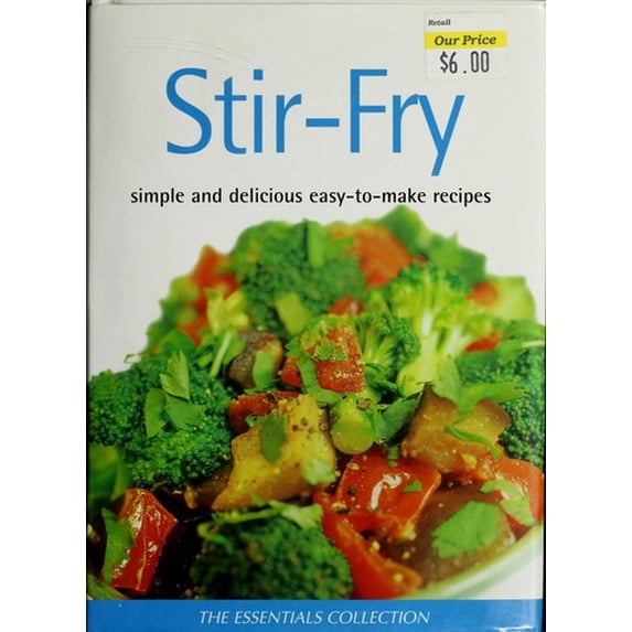 Pre-Owned Stir-Fry (Essentials Collection Cooking) (Hardcover) 0752588982 9780752588988