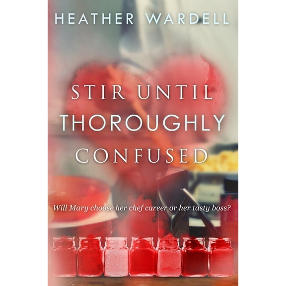 Stir Until Thoroughly Confused