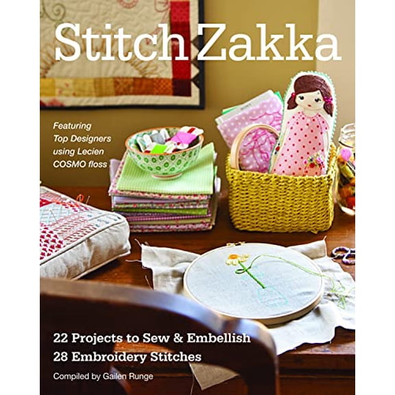 Pre-Owned Stitch Zakka: 22 Projects to Sew & Embellish - 25 Embroidery Stitches (Paperback) 1607057336 9781607057338