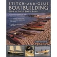 thumbnail image 1 of Pre-Owned Stitch-And-Glue Boatbuilding: How to Build Kayaks and Other Small Boats (Paperback) 0071440933 9780071440936, 1 of 1