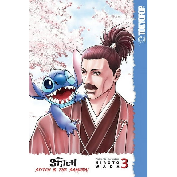 Stitch and the Samurai (Disney Manga): Disney Manga: Stitch and the Samurai, Volume 3 (Series #3) (Paperback)