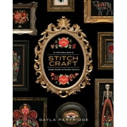 Stitchcraft An Embroidery Book of Simple Stitches and Peculiar Patterns, Paperback