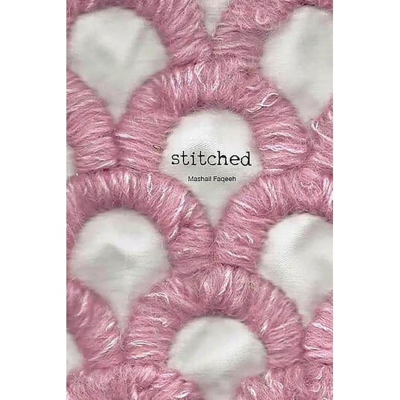 Stitched, (Paperback)