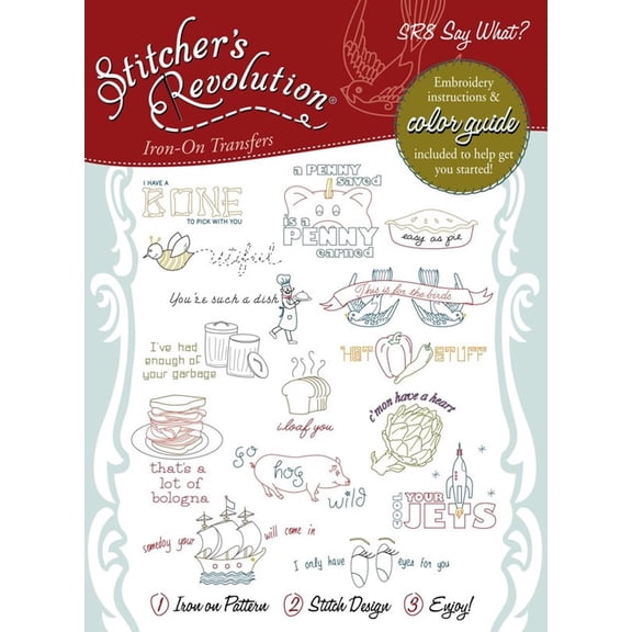 Stitcher's Revolution Iron-On Transfers-Say What? SR08