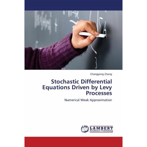 Stochastic Differential Equations Driven by Levy Processes (Paperback)