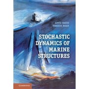 Stochastic Dynamics of Marine Structures, Hardcover