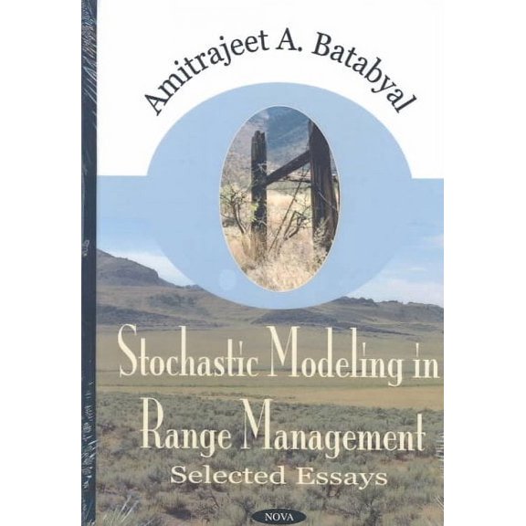 Stochastic Modeling in Range Modeling : Selected Essays