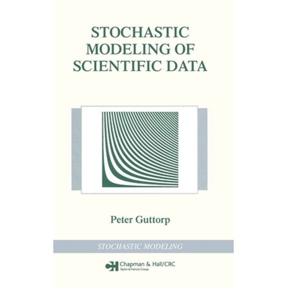 Pre-Owned Stochastic Modeling of Scientific Data (Hardcover) 0412992817 9780412992810