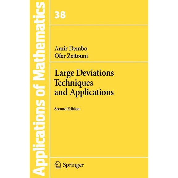 Stochastic Modelling and Applied Probabi Large Deviations Techniques and Applications, Book 38, (Paperback)