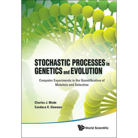 Stochastic Process in Genetics & Evoluti, (Hardcover)