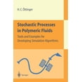 thumbnail image 1 of Stochastic Processes in Polymeric Fluids: Tools and Examples for Developing Simulation Algorithms, (Paperback), 1 of 1