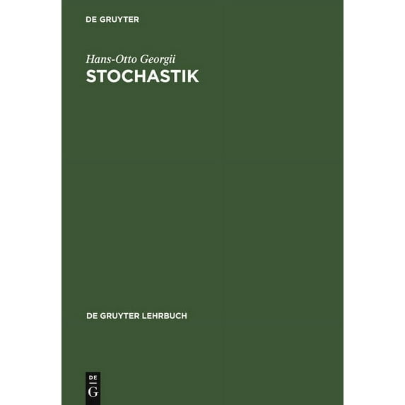 Stochastik: Einführung in Die Wahrscheinlichkeitstheorie Und Statistik, (Hardcover)