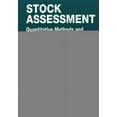 thumbnail image 1 of Stock Assessment: Quantitative Methods and Applications for Small Scale Fisheries, (Paperback), 1 of 1