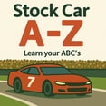 thumbnail image 1 of Stock Car A-Z - Learn Your ABC's: Children's ABC Book for Stock Car Racing Fans, (Paperback), 1 of 1
