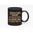 thumbnail image 1 of Stock Car Racer. Cool, Black 11oz Ceramic Mug, 1 of 5