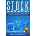 thumbnail image 1 of Stock Market Investing: A Complete Beginner's Guide to Build Your Passive Income with the Best Proven Strategies and Tec, 1 of 1