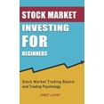 thumbnail image 1 of Stock Market Investing for Beginners: Stock Market Trading Basics and Trading Psychology, (Hardcover), 1 of 1