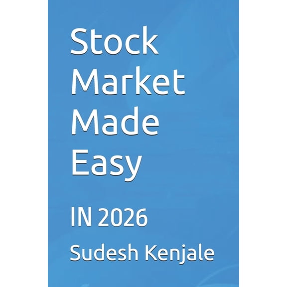 Stock Market Made Easy: In 2026, (Paperback)