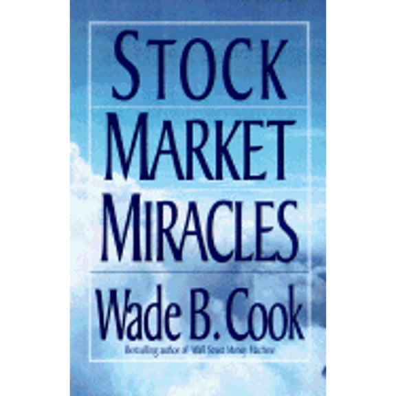 Stock Market Miracles (Edition 2) (Hardcover)