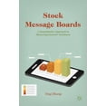 thumbnail image 1 of Stock Message Boards: A Quantitative Approach to Measuring Investor Sentiment, (Hardcover), 1 of 1