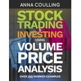 thumbnail image 1 of Stock Trading &amp; Investing Using Volume Price Analysis: Over 200 worked examples, (Paperback), 1 of 1