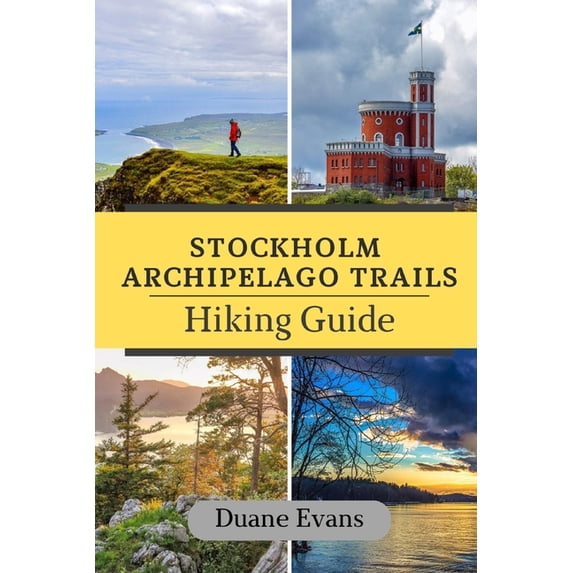 Stockholm Archipelago Trail Hiking Guide, (Paperback)