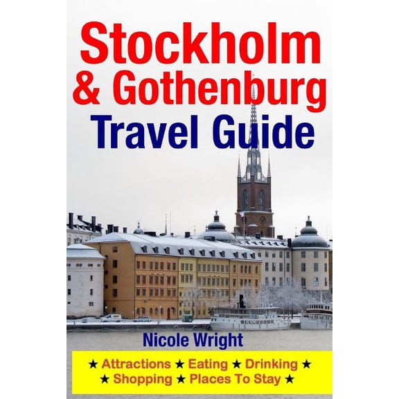 Stockholm & Gothenburg Travel Guide - Paperback