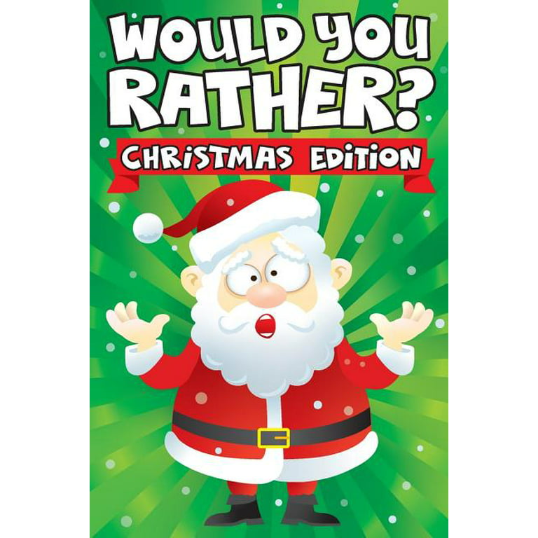 https://i5.walmartimages.com/seo/Stocking-Stuffer-Ideas-Would-you-Rather-Christmas-Edition-A-Fun-Family-Activity-Book-Boys-Girls-Ages-6-7-8-9-10-11-12-Years-Old-Stuffers-Kids-Funny-G_3c101bae-2339-48ae-bcf5-87c38b81b46b_1.c025eb33784469f4bd52985b8313f62b.jpeg?odnHeight=768&odnWidth=768&odnBg=FFFFFF