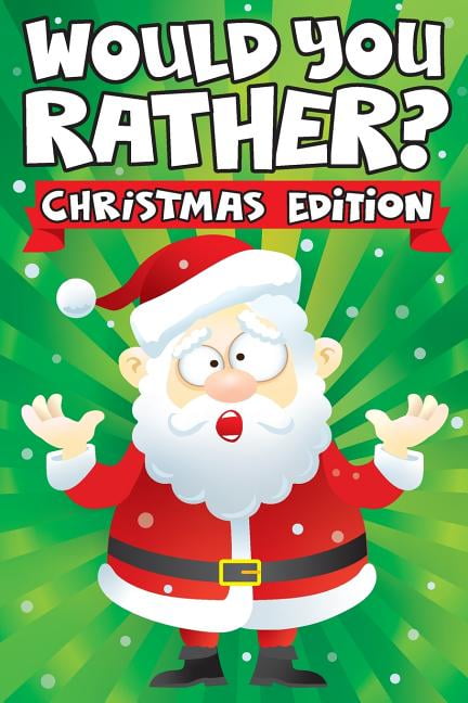 BIG DREAMS ART SUPPLIES Stocking Stuffer Ideas: Would you Rather? Christmas Edition: A Fun Family Activity Book for Boys and Girls Ages 6, 7, 8, 9, 10, 11, & 12 Years Old - Stocking Stuffers for Kids, Funny Christmas Gifts (
