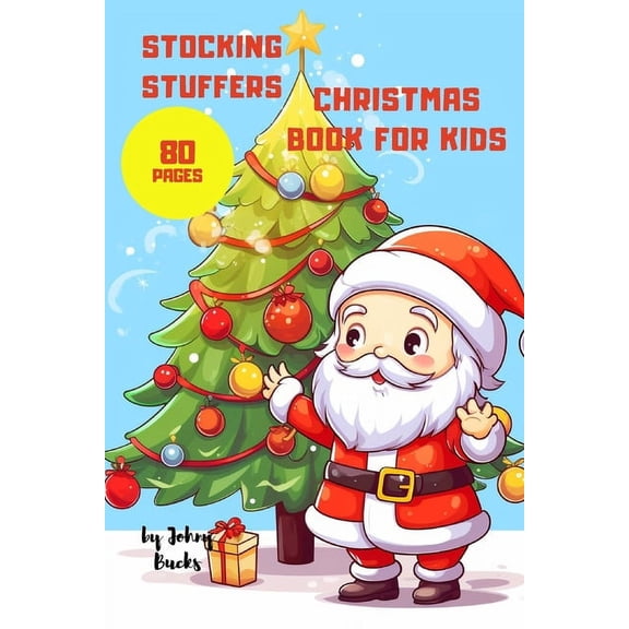 Stocking Stuffers: Christmas Book for Kids, (Paperback)