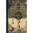 thumbnail image 1 of Stoddart's Encyclopaedia Americana: A Dictionary of Arts, Sciences, and General Literature, and Companion to the Encyclopaedia Britannica. (9Th Ed.) and to All Other Encyclopaedias; Volume 1 (Hardcove, 1 of 1