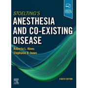 Stoeltings Anesthesia and Co-Existing Disease, Hardcover