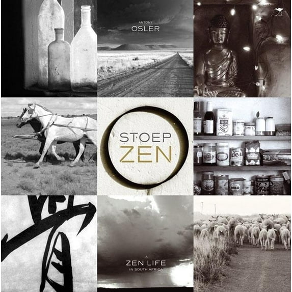Stoep Zen : A Zen Life in South Africa (Paperback)