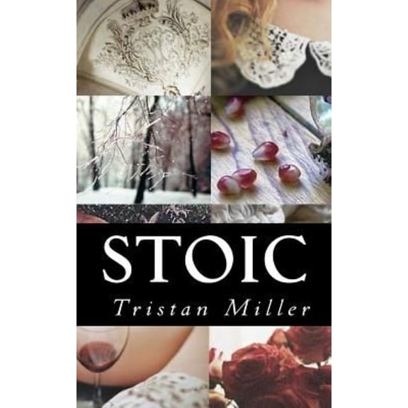 Pre-Owned Stoic (Paperback) 1522928529 9781522928522