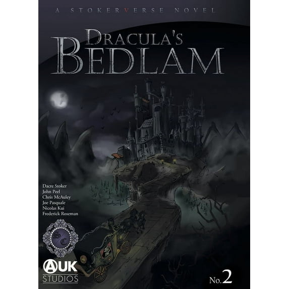 Stokerverse Dracula's Bedlam, Book 2, (Hardcover)