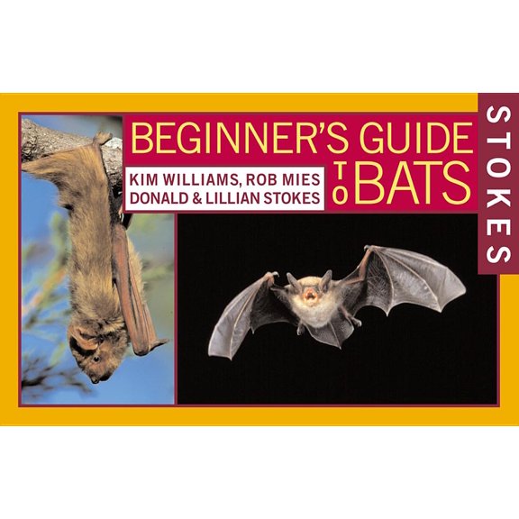 Stokes Beginner's Guide Stokes Beginner's Guide to Bats, (Paperback)