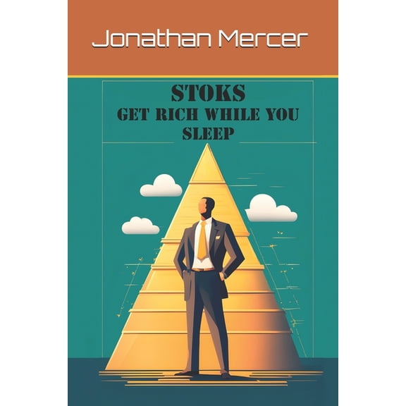 Stoks: Get Rich While You Sleep, (Paperback)