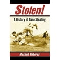 thumbnail image 1 of Stolen!: A History of Base Stealing (Paperback), 1 of 1
