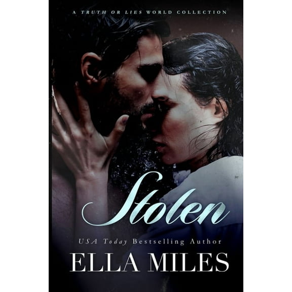Stolen: A Truth or Lies World Collection, (Paperback)