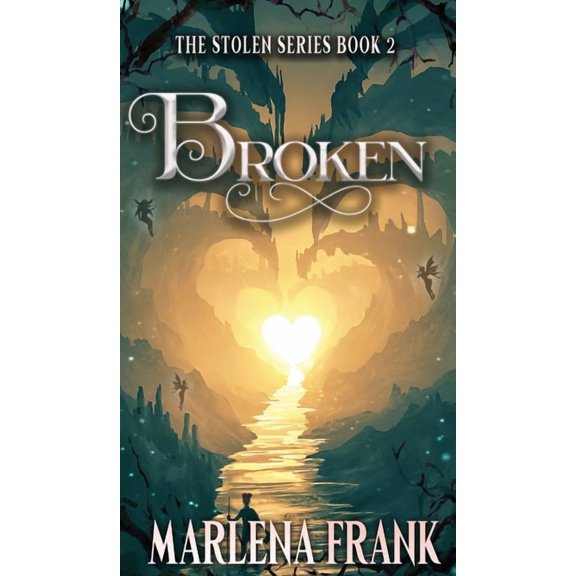 Stolen Broken, Book 2, (Hardcover)