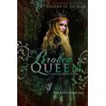 thumbnail image 1 of Stolen Empire: The Broken Queen, Volume 6 (Series #6) (Paperback), 1 of 1