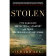 thumbnail image 1 of Pre-Owned Stolen: Five Free Boys Kidnapped Into Slavery and Their Astonishing Odyssey Home (Hardcover) 1501169432 9781501169434, 1 of 1