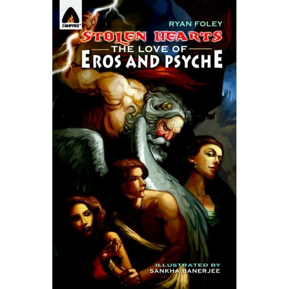Pre-Owned Stolen Hearts: the Love of Eros and Psyche : A Graphic Novel 9789380028484 /