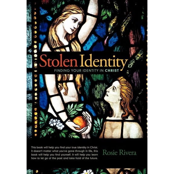 Stolen Identity: Finding Your Identity in Christ, (Hardcover)