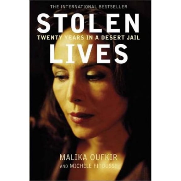 Pre-Owned Stolen Lives: Twenty Years in a Desert Jail (Hardcover) 0786867329 9780786867325